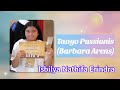 Tango passionis barbara arens by isbilya nathifa erindra