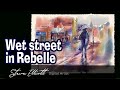 How to paint a wet street scene in Rebelle 3