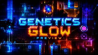 GENETICS GLOW (PREVIEW) BY TEAM [AFK] - GEOMETRY DASH screenshot 2