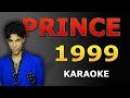 Prince  1999 lyrics karaoke