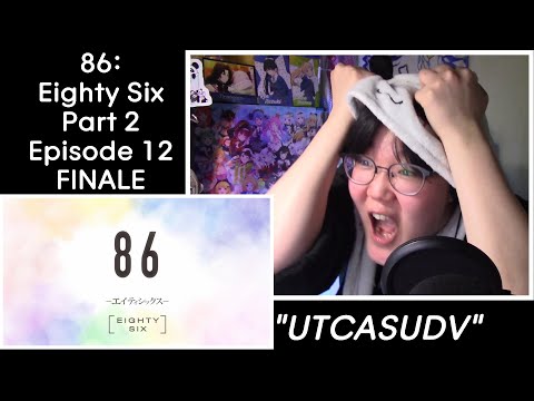 Newbie Jun Reacts | 86: Eighty Six (Part 2 Episode 12) FINALE