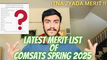 Final Merit List Of Comsats Islamabad Spring 2025 || Life At Comsats University Islamabad