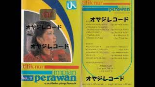 Impian Perawan / Titik Nur (Original Full)