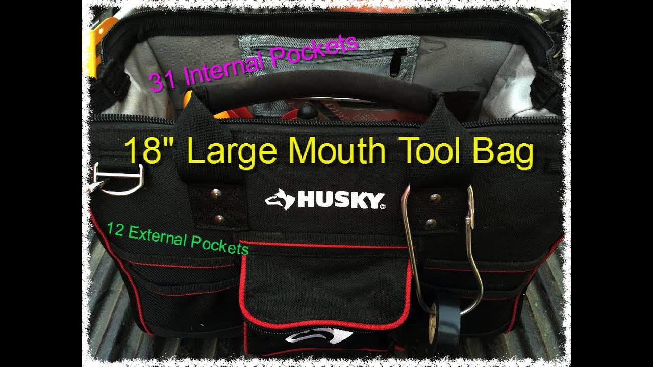 Husky 18 large mouth tool bag Review 