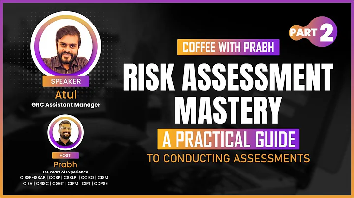 Master Practical Risk Assessment Techniques  Part 2: Step-by-Step Guide 2024