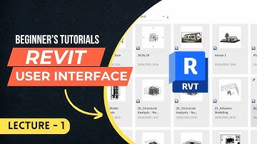 Revit Architecture Part 1: Exploring the User Interface & File Options [Beginner Guide] in Hindi