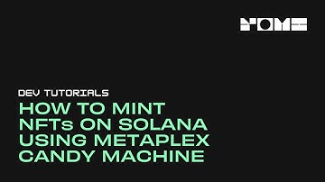 Minting an NFT on Solana using the Metaplex Candy Machine - YOMI | Web3 Tech Company