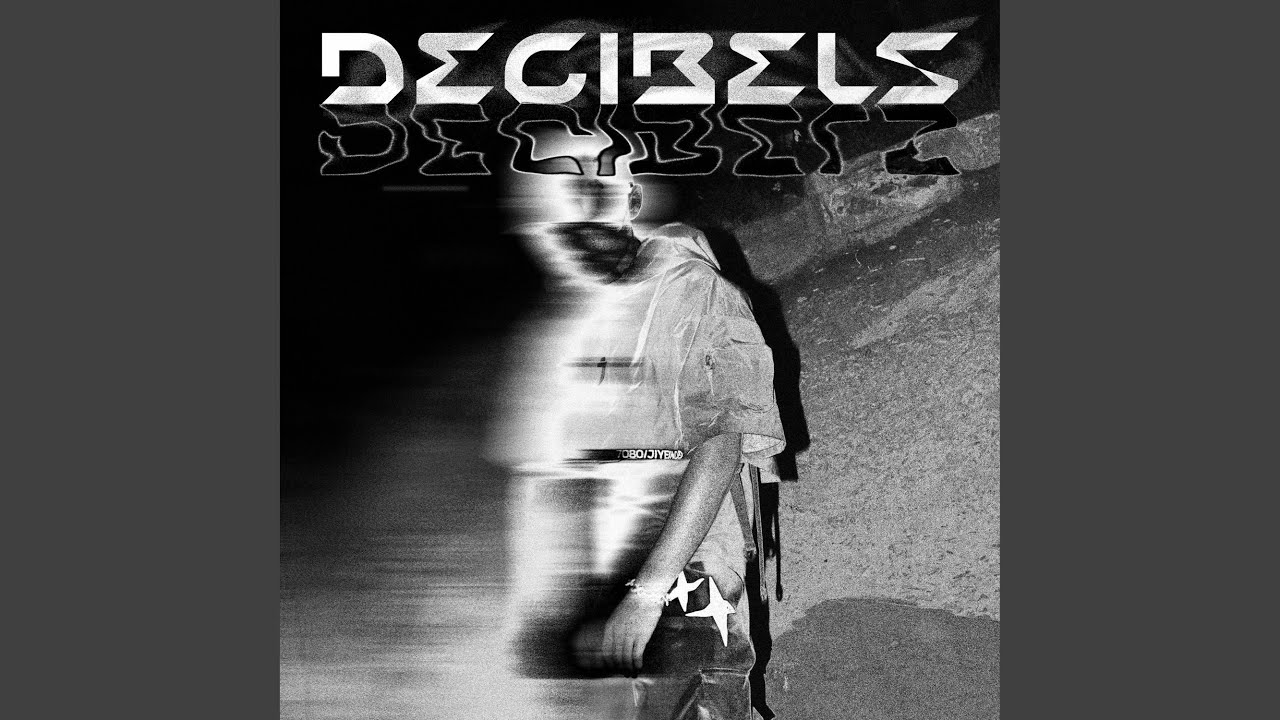 YouTube에서 DECIBELS 보기 YouTube에서 DECIBELS 보기