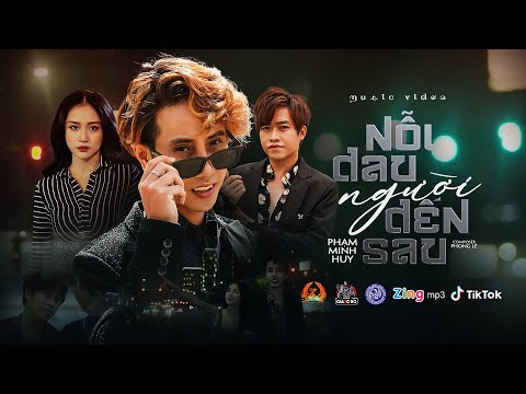Video NỖI ĐAU NGƯỜI ĐẾN SAU - PHẠM MINH HUY | OFFICIAL MV... - youtube