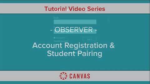 Canvas Parent Account Setup-English subtitles