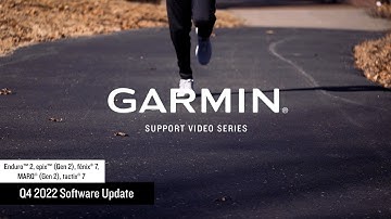 Garmin Support | Enduro™ 2, epix™ (Gen 2), fēnix® 7, MARQ® (Gen 2) & tactix® 7 | Q4 2022 Updates
