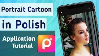How to Make Perfect Portrait Cartoon Photo in Polish Photo Editor Pro App screenshot 4