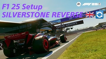 F1 25 SILVERSTONE REVERSE HOTLAP + SETUP 🇬🇧🔄 (1:26.759) | KARL___24