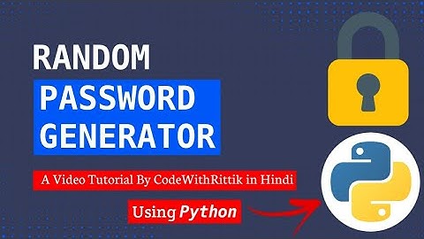 Random Password Generator | Easy tutorial | Python project in Hindi