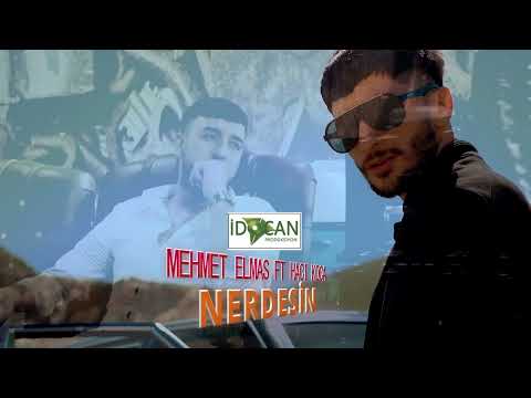 Mehmet Elmas Ft Hacı Koca Nerdesin