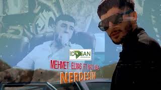 Mehmet Elmas Ft Hacı Koca Nerdesin Resimi