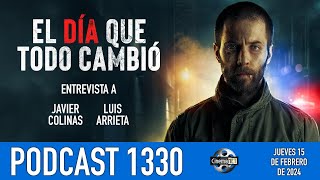 CinemaNET 1330 | Entrevista a los directores de EL DÍA QUE TODO CAMBIÓ