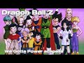We Gotta Power Acapella Dragon Ball Z