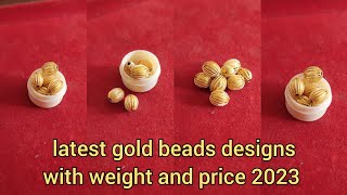 latest gold beads designs with weight and price 2023/gold mangalsutra beads designs with price