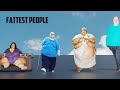FATTEST PEOPLE Weight Comparison Most Overweight People In The World FATTEST PEOPLE Weight Comparison Most Overweight People In The World