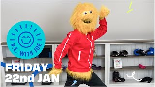 PE With Joe 2021 | Friday 22nd Jan