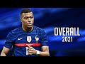 Kylian Mbappe 2021 - Overall | HD