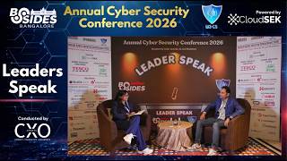 Details Leaders Speak | Navigating Cybersecurity AI, & Resilience with Mr. Prabhakar | BSides Bangalore 2026 Update