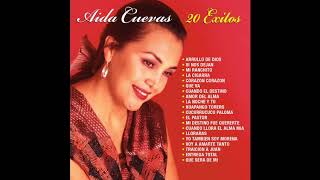 Video thumbnail of "Aida Cuevas - Mi Destino Fue Quererte"