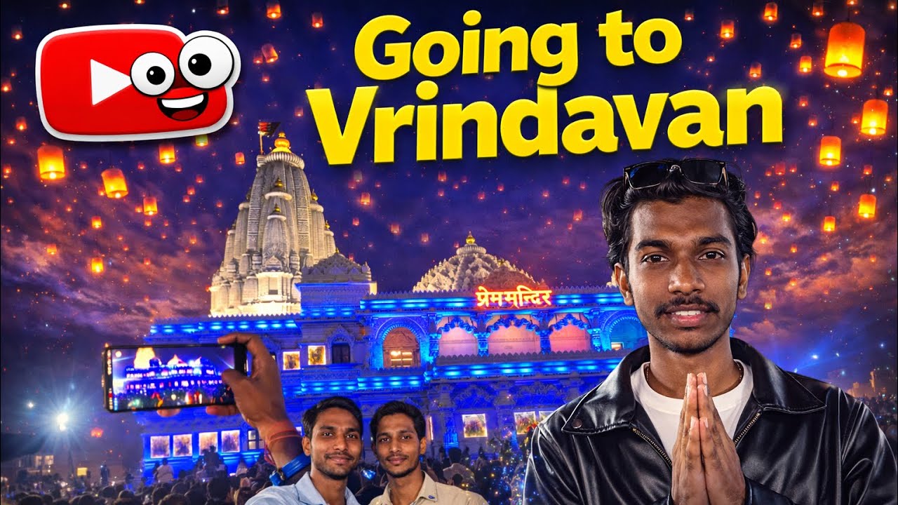 Going To Vrindavan! Prem Mandir Night View 🏮 | Vrindavan Vlog 2026 @souravjvlogs 