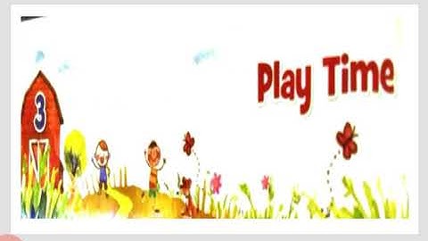 EVS, Class-5, Chapter- 3, Play Time, Video-4