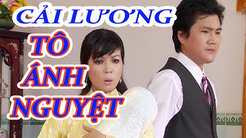 Cải Lương Tô Ánh Nguyệt | Nsưt Đào Vũ Thanh | Lê Hồng Thắm | Mỹ Hằng | Đoàn Minh | Duy Mỹ | Bảo Thơ.