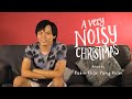 Robin Khor Yong Kuan Reads A Very Noisy Christmas