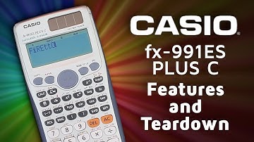 Greatest Calculator Ever? - Casio FX-991ES PLUS C Features & Teardown