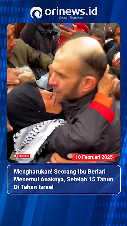 Mengharukan! Seorang Ibu Berlari Menemui Anaknya, Setelah 15 Tahun Di Tahan Israel #palestine #gaza