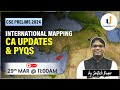 International mapping ca updates  pyqs  cse prelims 2024  by santosh kumar