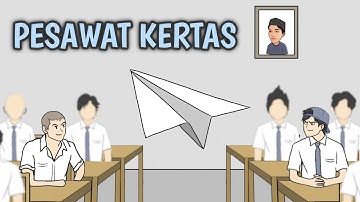 PESAWAT KERTAS - Animasi Sekolah