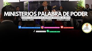 MINISTERIOS PALABRA DE PODER | SERVICIO EN VIVO
