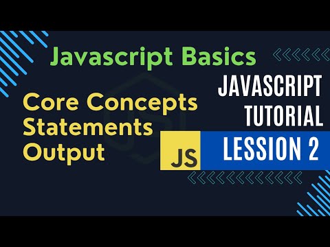 JavaScript Basics: Statements, Outputs & Core Concepts Explained | part -2| Javascript tutorial