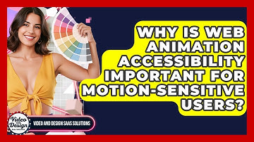 Why Is Web Animation Accessibility Important For Motion-sensitive Users?