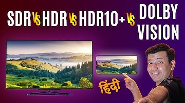 HDR10 Plus + Dolby Vision kya hota hai ?⚡ SDR vs HDR comparison ⚡ hdr 10 plus display tv screen