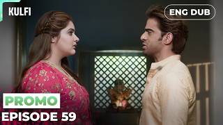 KULFI The Singing Star【PREVIEW】Episode 59 | Indian Series in English Dubbed #MEP59