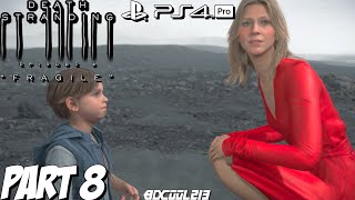 Death Stranding Gameplay Walkthrough Part 8 \\