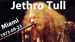 Jethro Tull live audio 1973-09-23 Miami