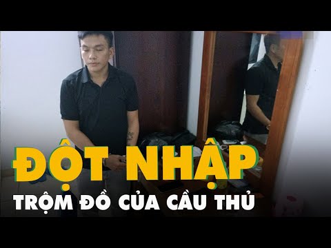 Video Bắt kẻ đột nhập phòng cầu thủ Hồng Lĩnh Hà Tĩnh trộm... - youtube