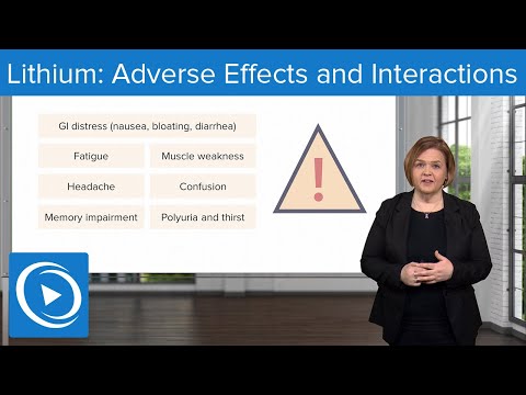 Lithium: Adverse Effects and Interactions – Pharmacology | Lecturio Nursing