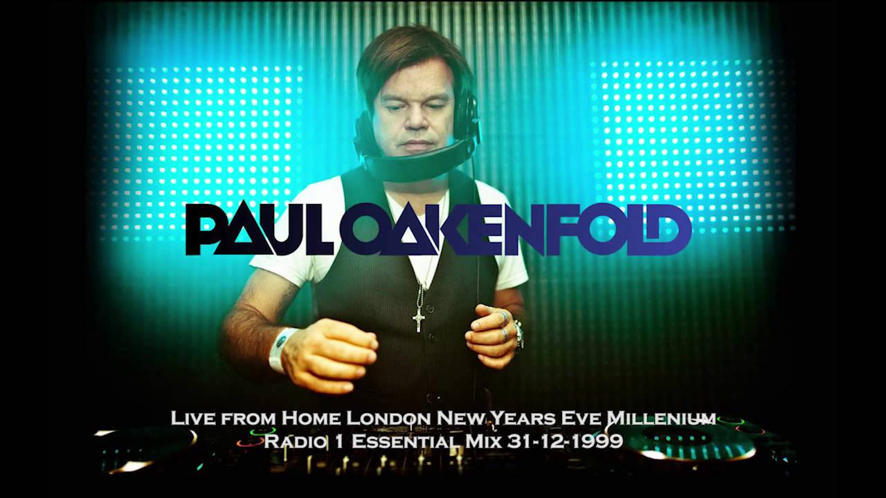 Paul Oakenfold Live from Home London New Years Eve Millenium Radio 1
