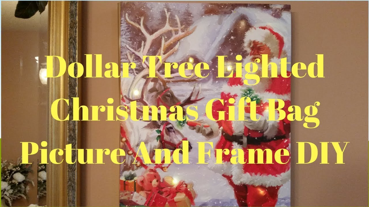Dollar Tree Large Lighted Christmas Gift Bag Picture And Frame DIY