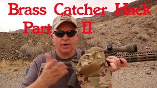 AR15 Brass Catcher Hack Part II