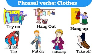 Clothes Related Phrasal Verbs | Phrasal verbs with Examples