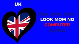 Eins, Zwei, Drei - LOOK MUM NO COMPUTER (Lyrics) | United Kingdom 🇬🇧 #eurovision2026 